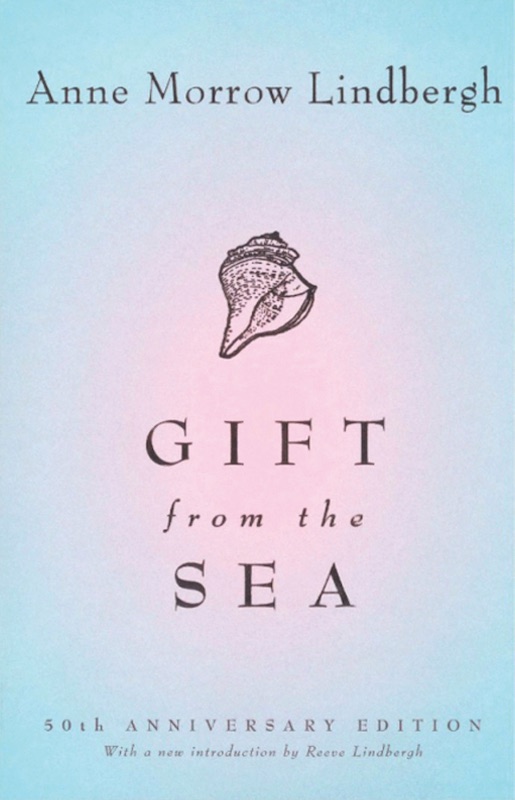 Gift From The Sea by Ann Morrow