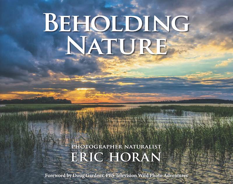 Beholding Nature | By Eric Horan 