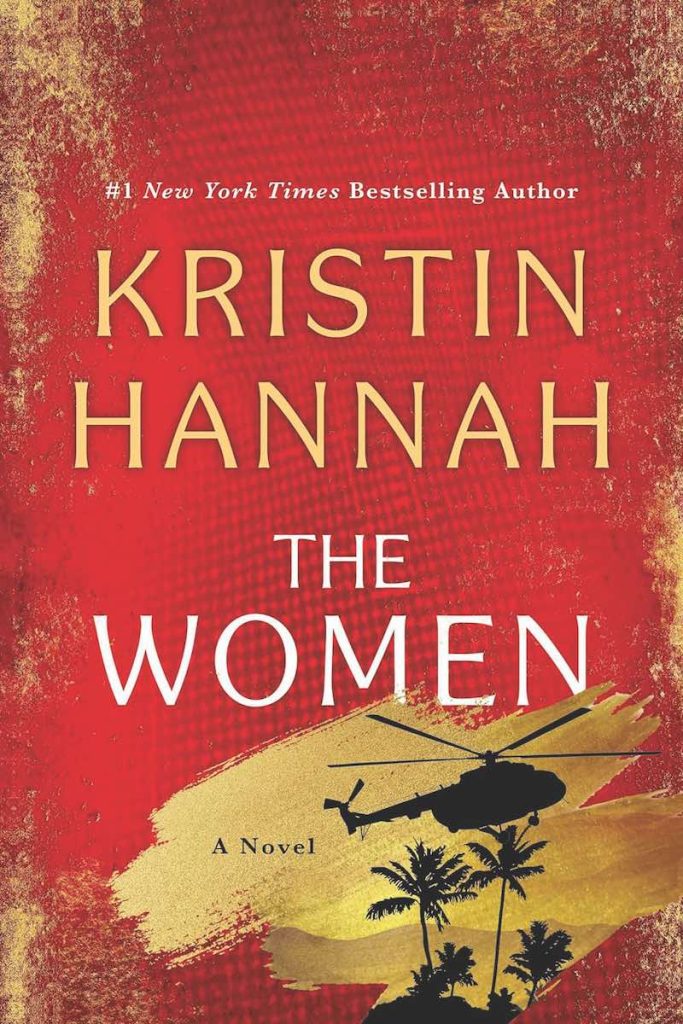 The Women by Kristen Hannah